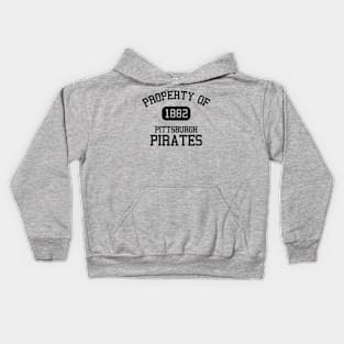 Property of Pittsburgh Pirates 1882 Kids Hoodie